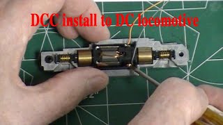 Installing DCC into a N scale DC locomotive