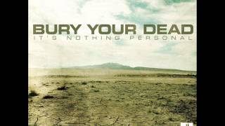 Bury Your Dead - Hurting Not Helping [2009] : r/Metalcore