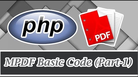 Epi-39 Mpdf Basic Code (Part-1) | PHP in Tamil