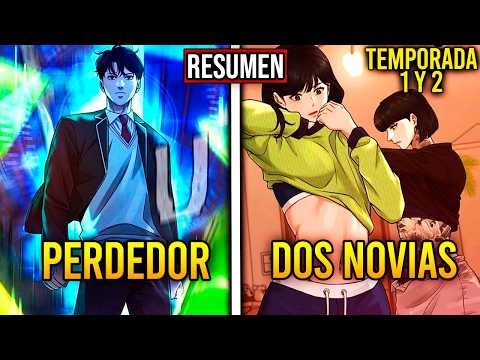 🔷ERA UN PERDEDOR PERO SE CONVIRTIO EN UN GIGACHAD!! | Resumen Manhwa