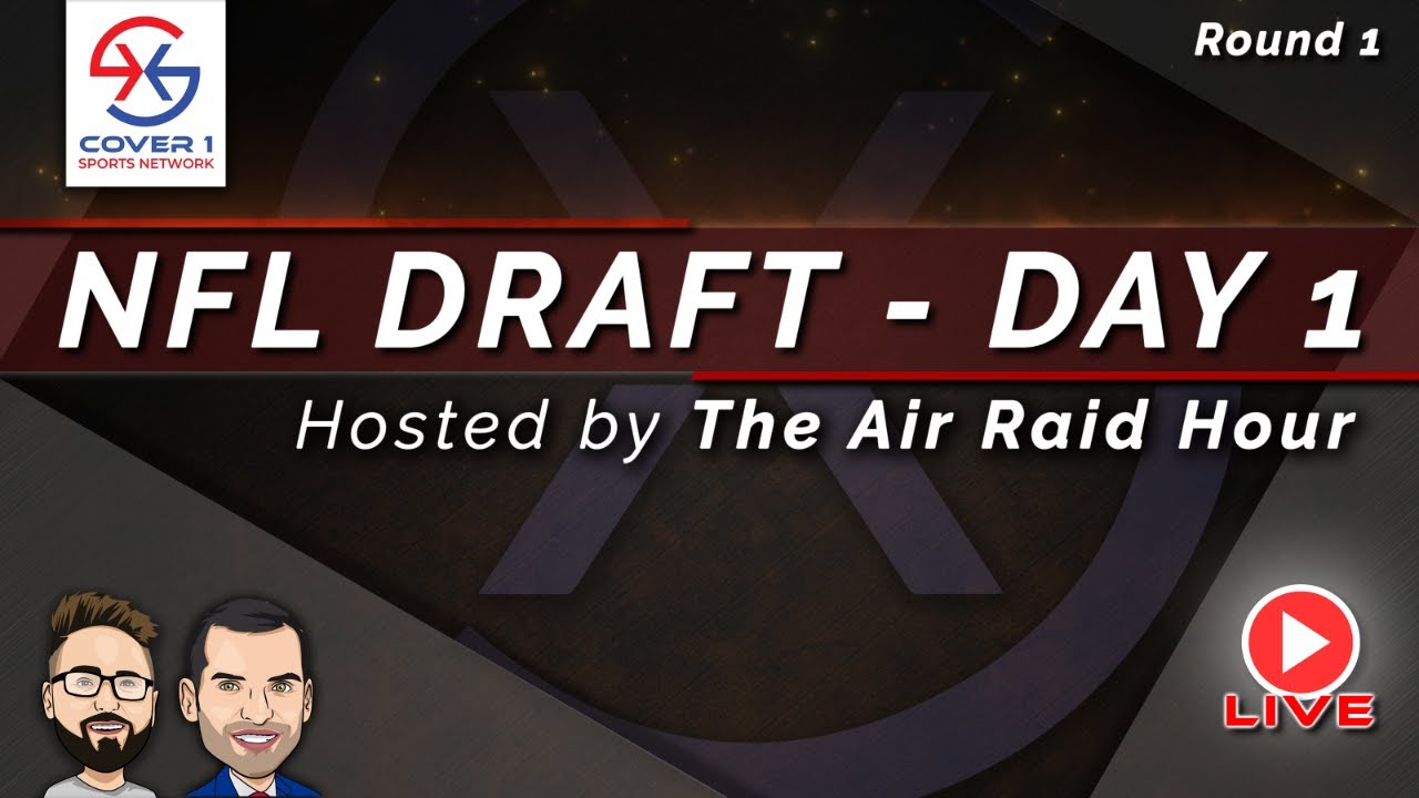 2023 NFL Draft Live Coverage Day 1 The Air Raid Hour YouTube