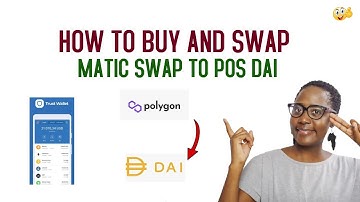 HOW TO BUY MATIC AND SWAP TO POS DAI-TRUST WALLET-METAFORCE