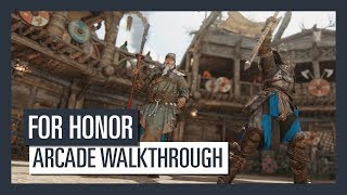 FOR HONOR - Arcade Walkthrough