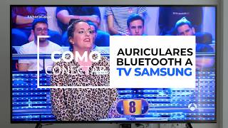 Como Conectar Auriculares Bluetooth A Tv Samsung