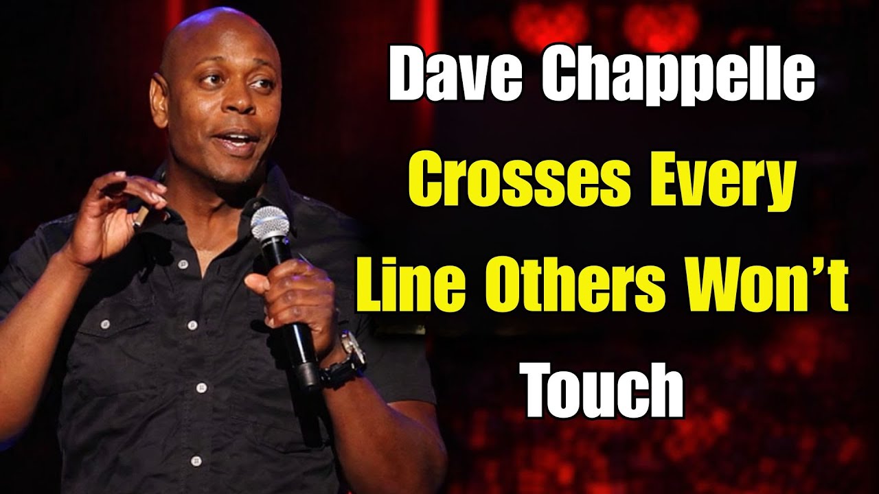 Bold Comedy | Crosses Every Line Others Won’t Touch | Dave Chappelle