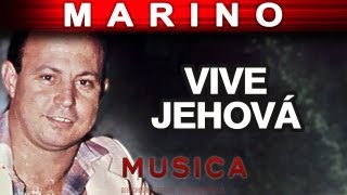 Marino - Vive Jehova (musica) chords