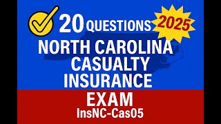 North Carolina Casualty Insurance Practice Exam (InsNC-Cas05) - 20 Questions Free