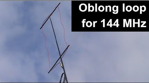 Oblong loop antenna for 144 MHz SSB and WSPR