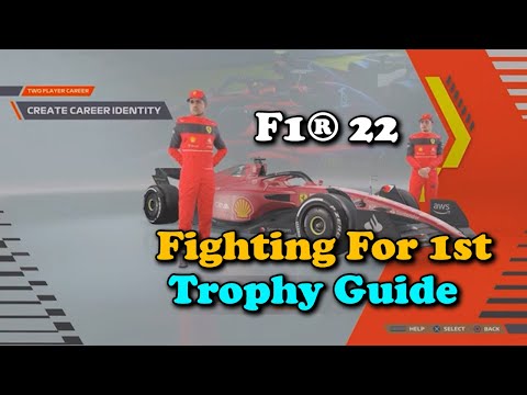 F1 22: Fighting For 1st Trophy Guide 