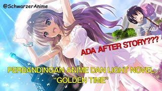 Comparsion of the Anime and LN Golden Time【Indo/Eng CC】 