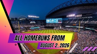 All 29 Homeruns From August 2Nd, 2026 Highlights