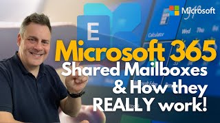 microsoft 365 shared mailboxes & how they really work!