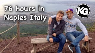 76 hours in Naples Italy and Mount Vesuvius &#39;14 /  Realtor Naples