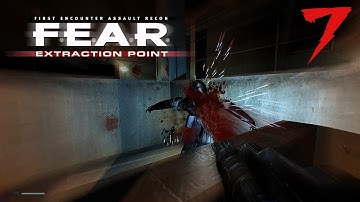 F.E.A.R. - Extraction Point | Playthrough, Part 7 (Extreme Difficulty, No Commentary)