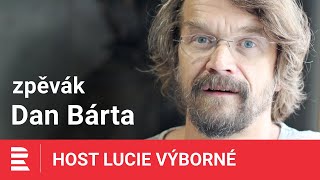 Dan Bárta: Pramínek vlasů je jedna z nejhezčích písniček české pop music