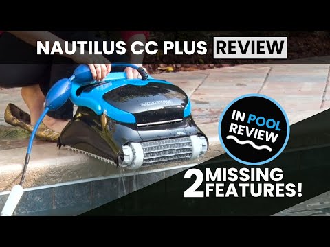 Dolphin Nautilus CC Plus Robotic Pool Cleaner Review -Tempting, but Missing Two Must Have Features.
