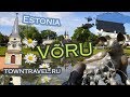 Выру 2017, Эстония / Võru 2017, Estonia