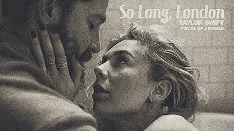 Taylor Swift - So Long, London (official Music video)