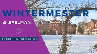 2022 Spelman College Wintermester Courses Preview