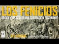 Los Fenicios: origen, desarrollo y apogeo de una civilización fascinante. Eva Tobalina