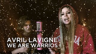 Avril Lavigne | We Are Warriors | Canada Day Together