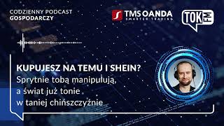 Kupujesz na Temu i Shein? Sprytnie tobą manipulują, a świat już tonie w taniej chińszczyźnie