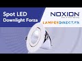 Spot led noxion downlight forza  lampesdirectfr