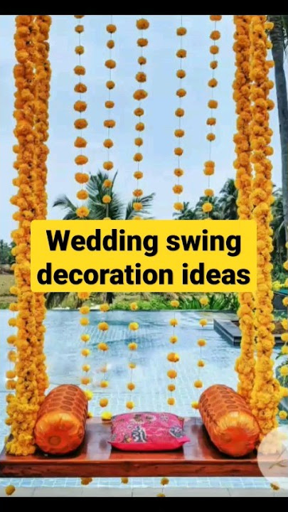 Wedding swing decoration ideas 2023
