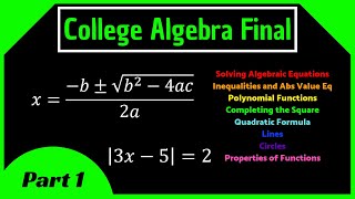 College Algebra Final Review (Part 1) || Complete the Square, Quadratic Formula, Inequality, & More!