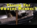 Should You Follow Your Owners Manual for Maintenance?