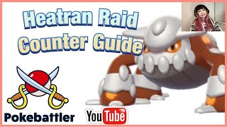 Heatra Raid Counter Guide by Pokebattler
