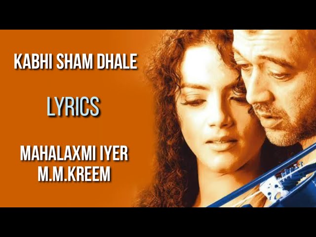 Kabhi Shaam Dhale Toh Mere Dil Me Aa Jana Full Song (LYRICS) - Sur | Mahalaxmi Iyer | M.M. Kreem class=