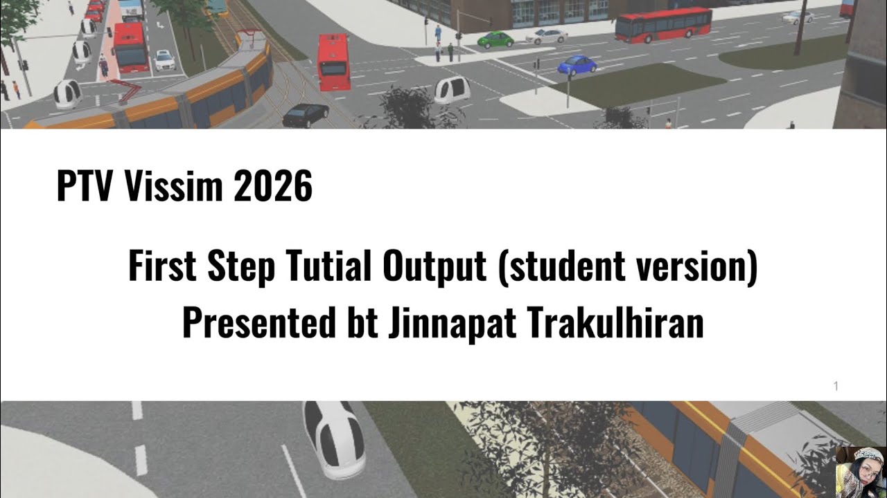 First Step Tutorial PTV Vissim 2026 Students version - YouTube