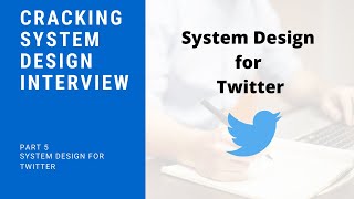 System Design for Twitter
