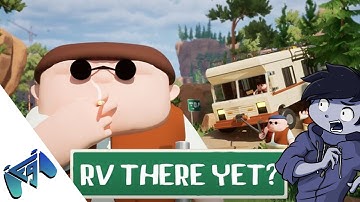 RV There Yet? | Part 2