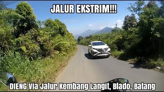 TRIP TO DIENG Via Jalur Kembang Langit, Blado, Batang