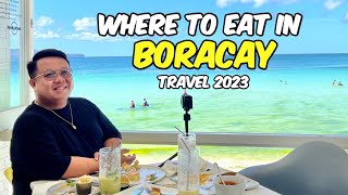 WHERE TO EAT IN BORACAY 2023! 🇵🇭 | Jm Banquicio