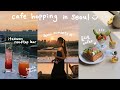 cafe hopping in seoul 🍈 euljiro cafes, itaewon rooftop bar, vincenzo kdrama filming location