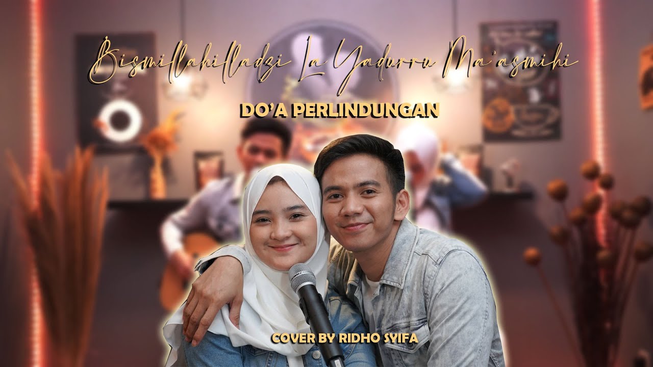 Cover Doa Perlindungan, Syifa Istri Ridho Miliki Suara yang Merdu!