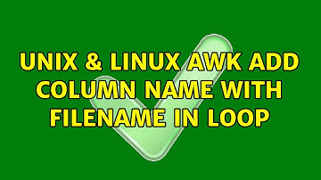 Unix & Linux: awk: add column name with filename in loop