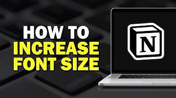 How To Increase Font Size In Notion (Easiest Way)​​​​​​​