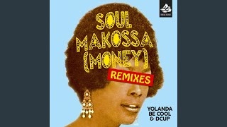 Soul Makossa (Money) (Zed Bias Hypnotic Remix)