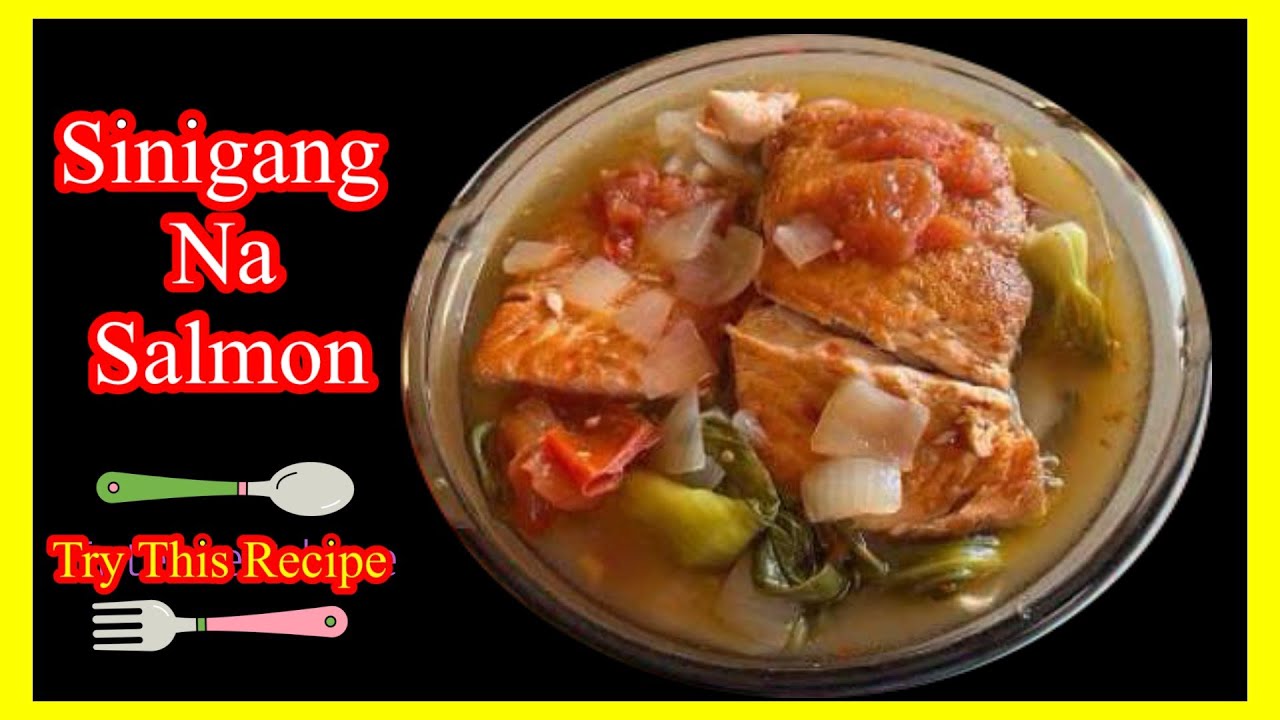 Paano magluto Filipino recipe sinigang salmon/Sinigang tamarind soup ...