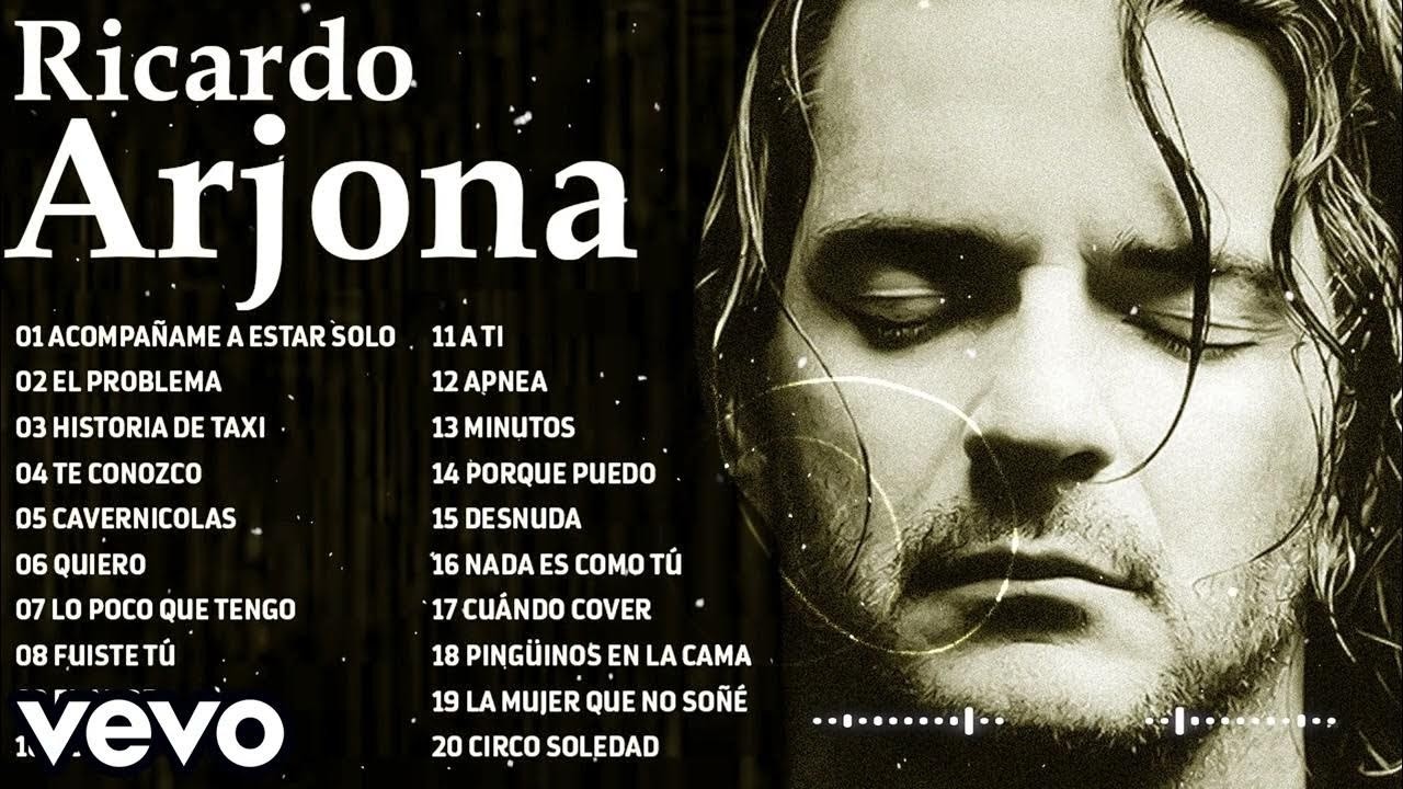 R.i.c.a.r.d.o A.r.j.o.n.a Álbum Completo - R.i.c.a.r.d.o A.r.j.o.n.a Éxitos Enganchados