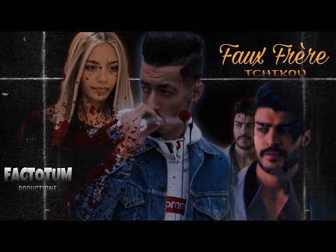 TCHIKOU Faux Frere Clip Officiel
