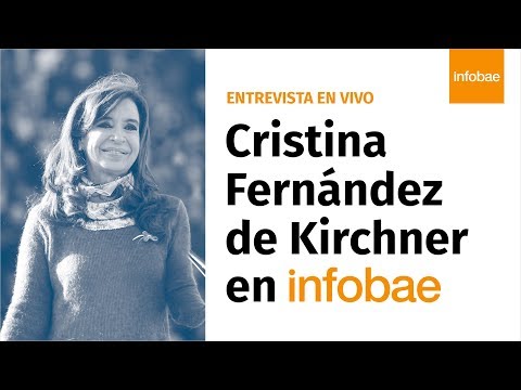 EN VIVO | Entrevista a Cristina Fernández de Kirchner en Infobae