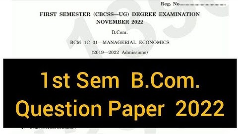 MANAGERIAL ECONOMICS         |        1st Sem   B.Com.     Question Paper    2022  #calicut