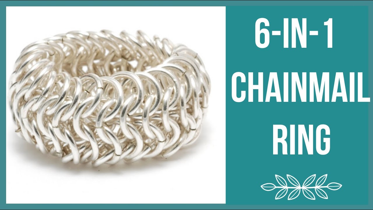 6-in-1 Chainmail Ring Tutorial - Beaducation.com 