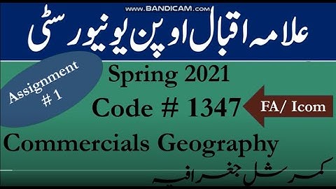 AIOU Code 1347 Solved Assignment No.1 Spring  2021 | Subject: Commercials Geography | Level: FA/ICom