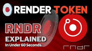 What is Render Token (RNDR)? | Render Token Explained in Under 60 Seconds